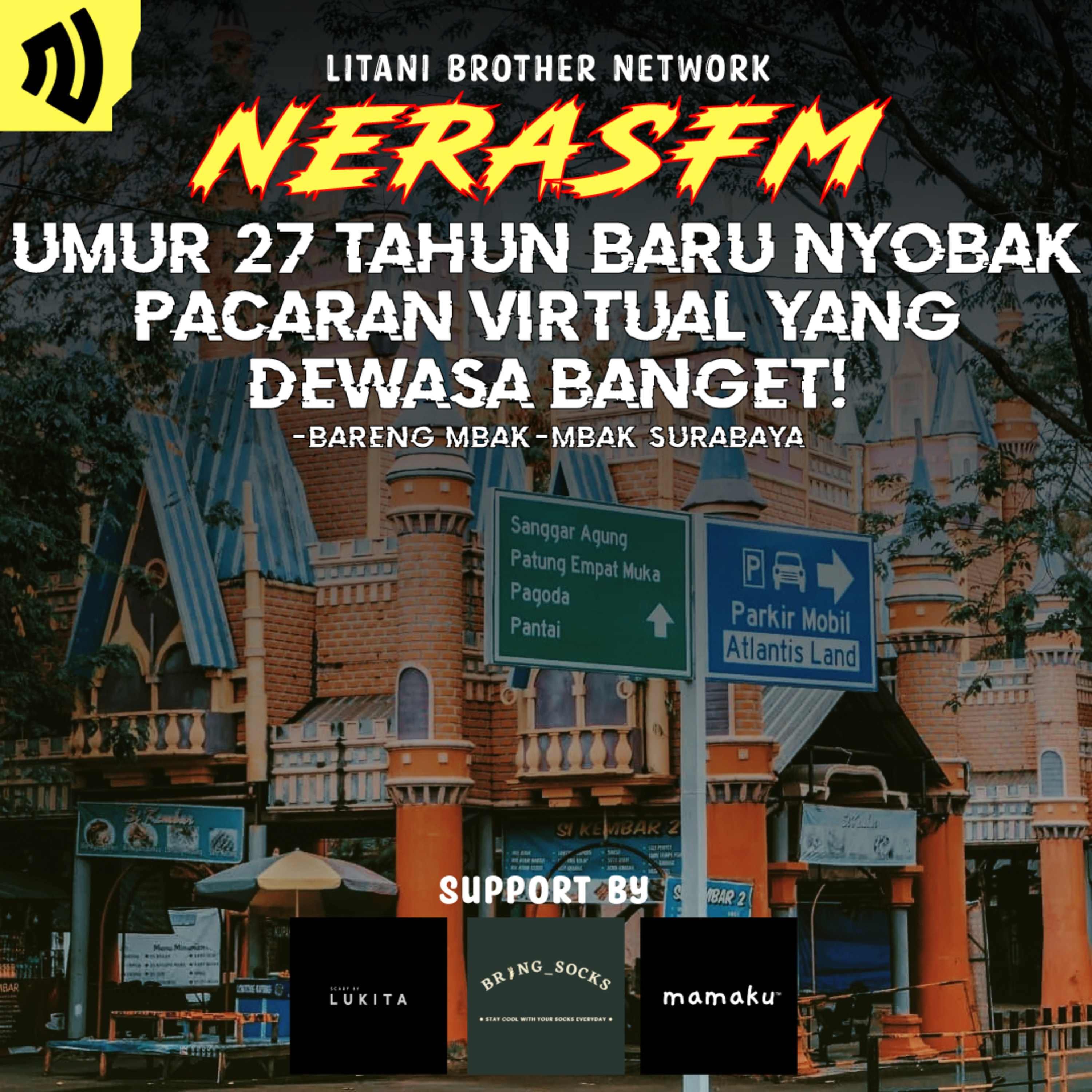 S3E10 : UMUR 27 TAHUN BARU NYOBAK PACARAN VIRTUAL YANG DEWASA BANGET! Ft. Mbak-Mbak Surabaya