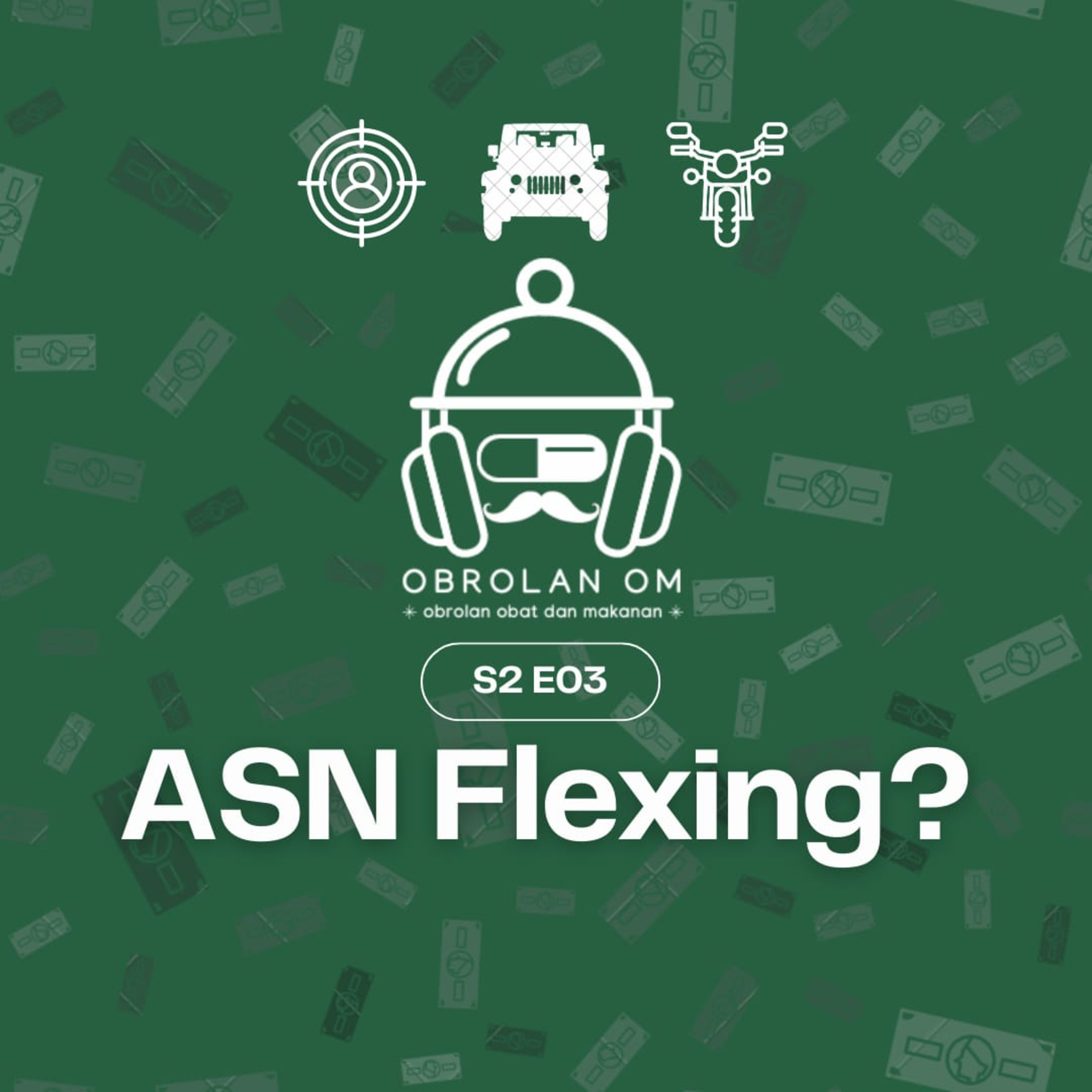 S02 E03 - ASN Flexing?