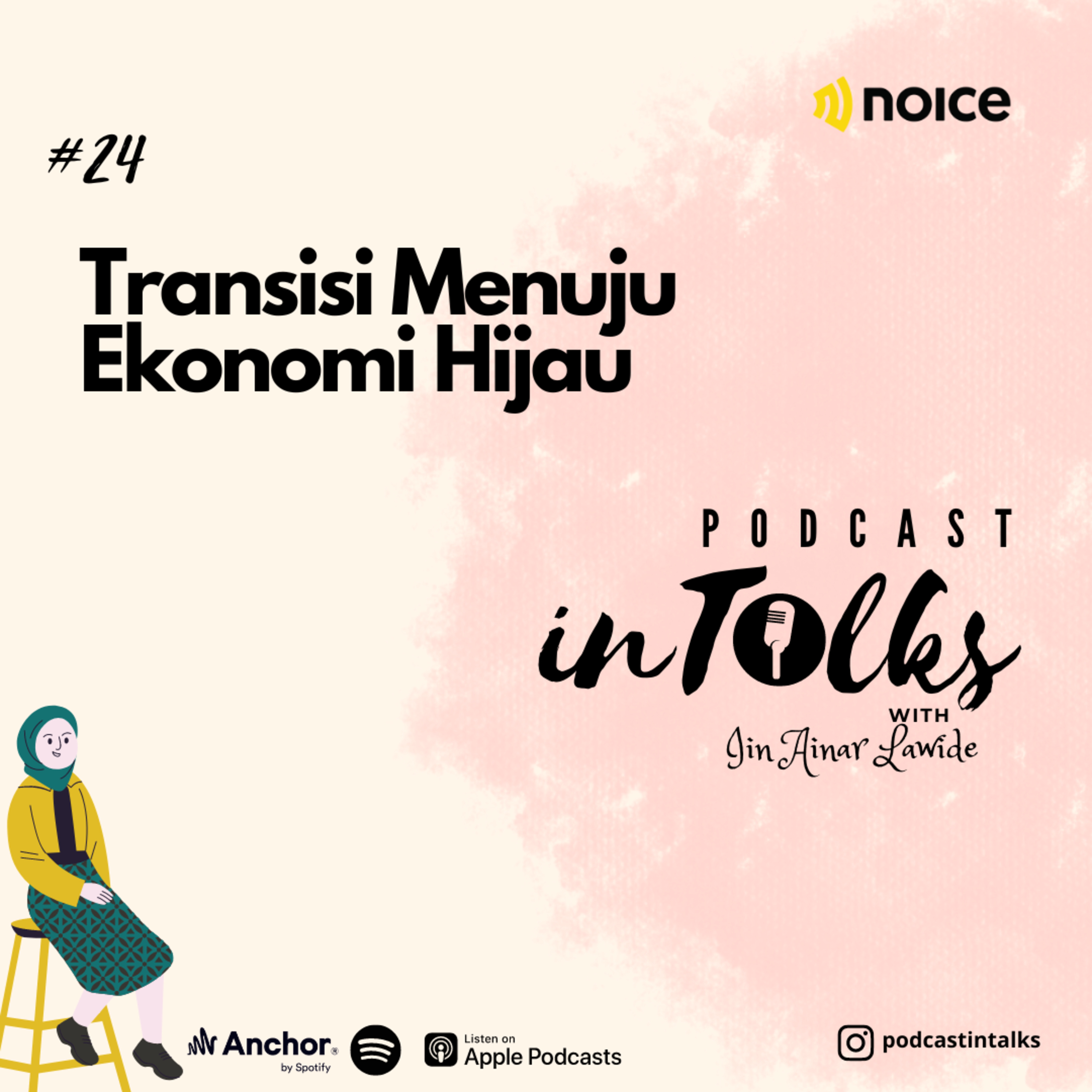 #24 Transisi Menuju Ekonomi Hijau