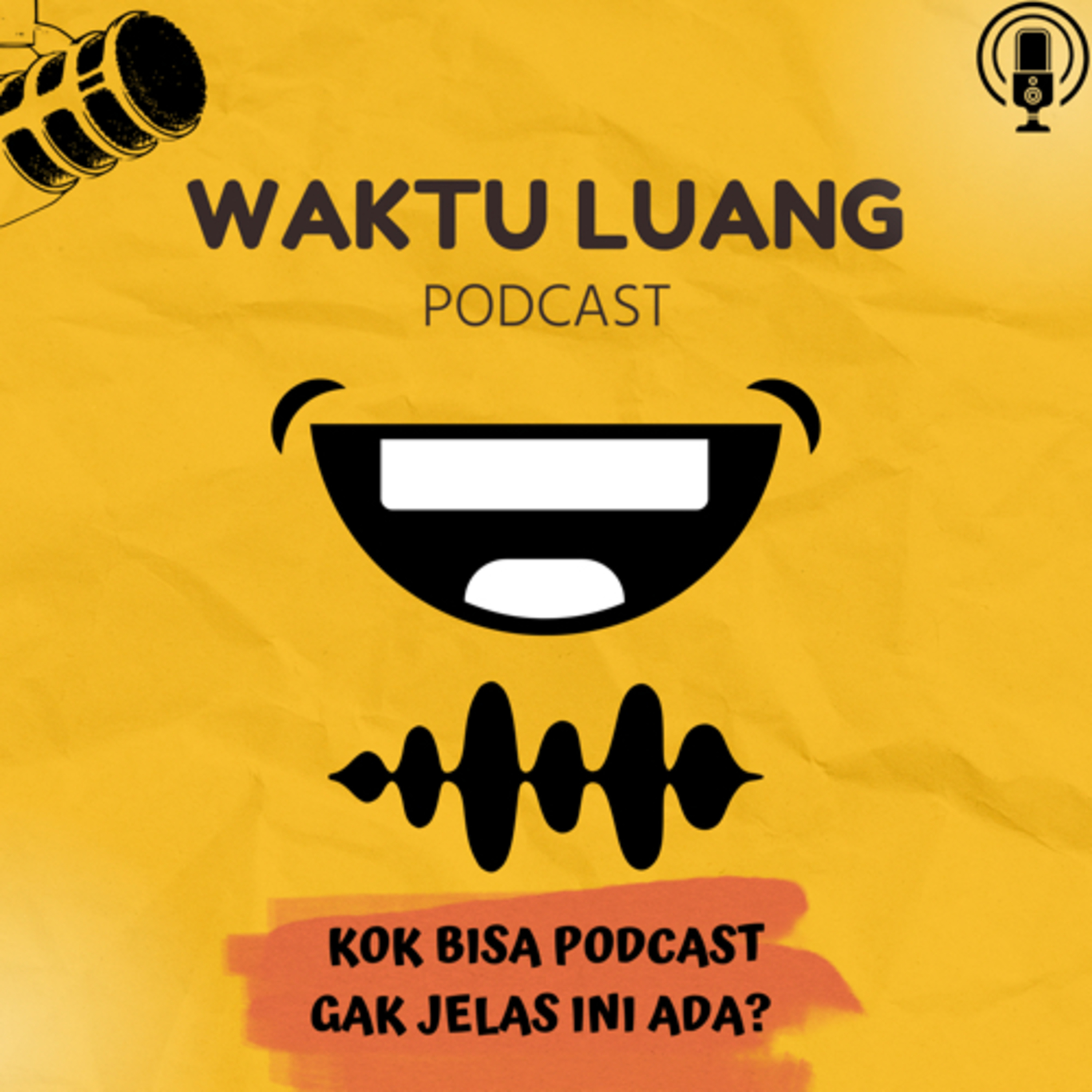 Kok Bisa Podcast Gak Jelas Ini Ada?