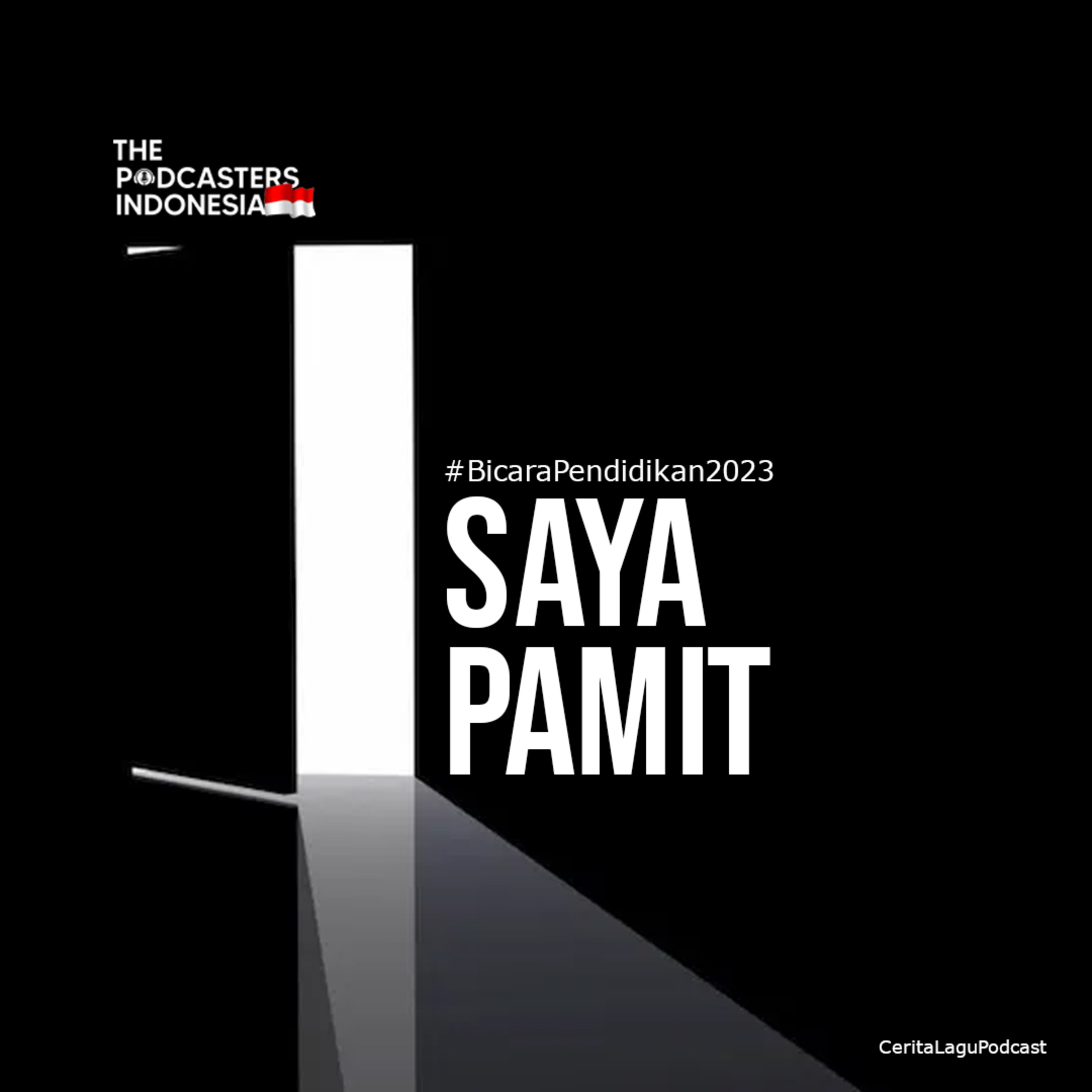 #BicaraPendidikan2023 - Saya Pamit