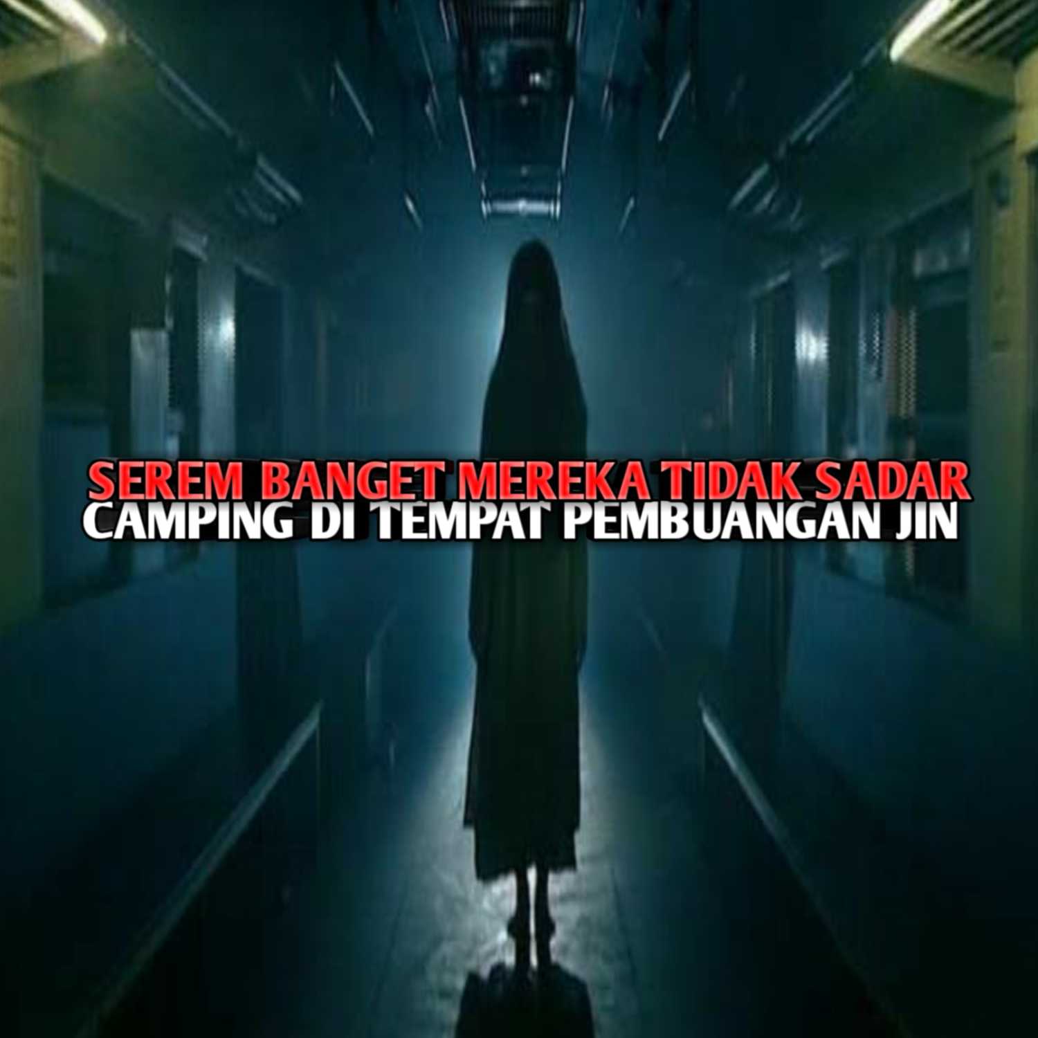 SEREM BANGET MEREKA TIDAK SADAR CAMPING DI TEMPAT PEMBUANGAN JIN CERITA MISTIS PENDAKI