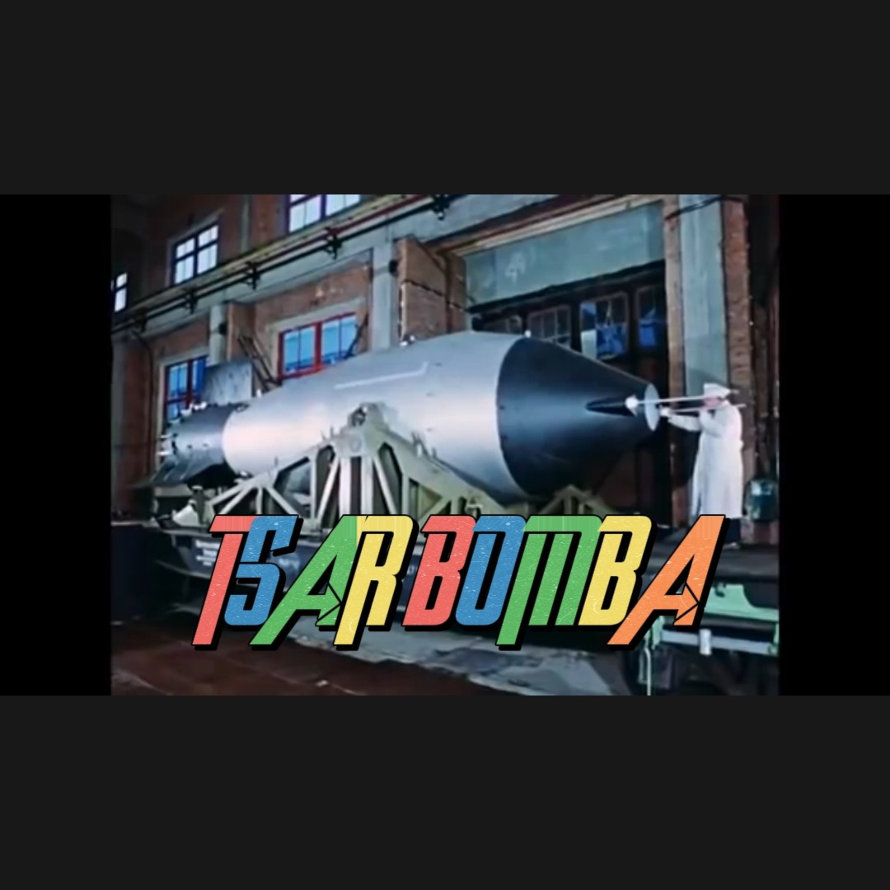 Eps.43 Bila Tsar Bomba di ledakkan!!!! 