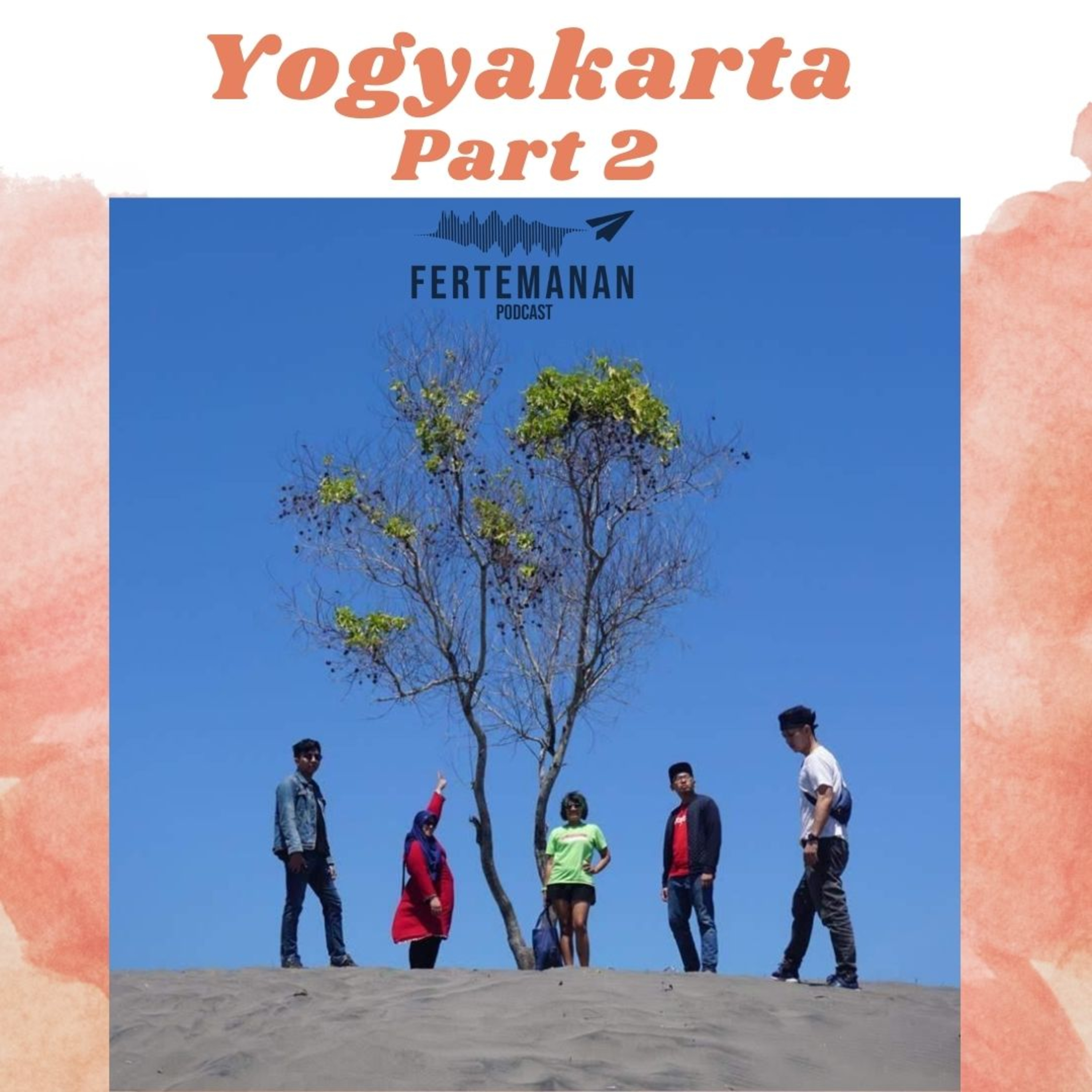 Episode 011 - Yogyakarta 2