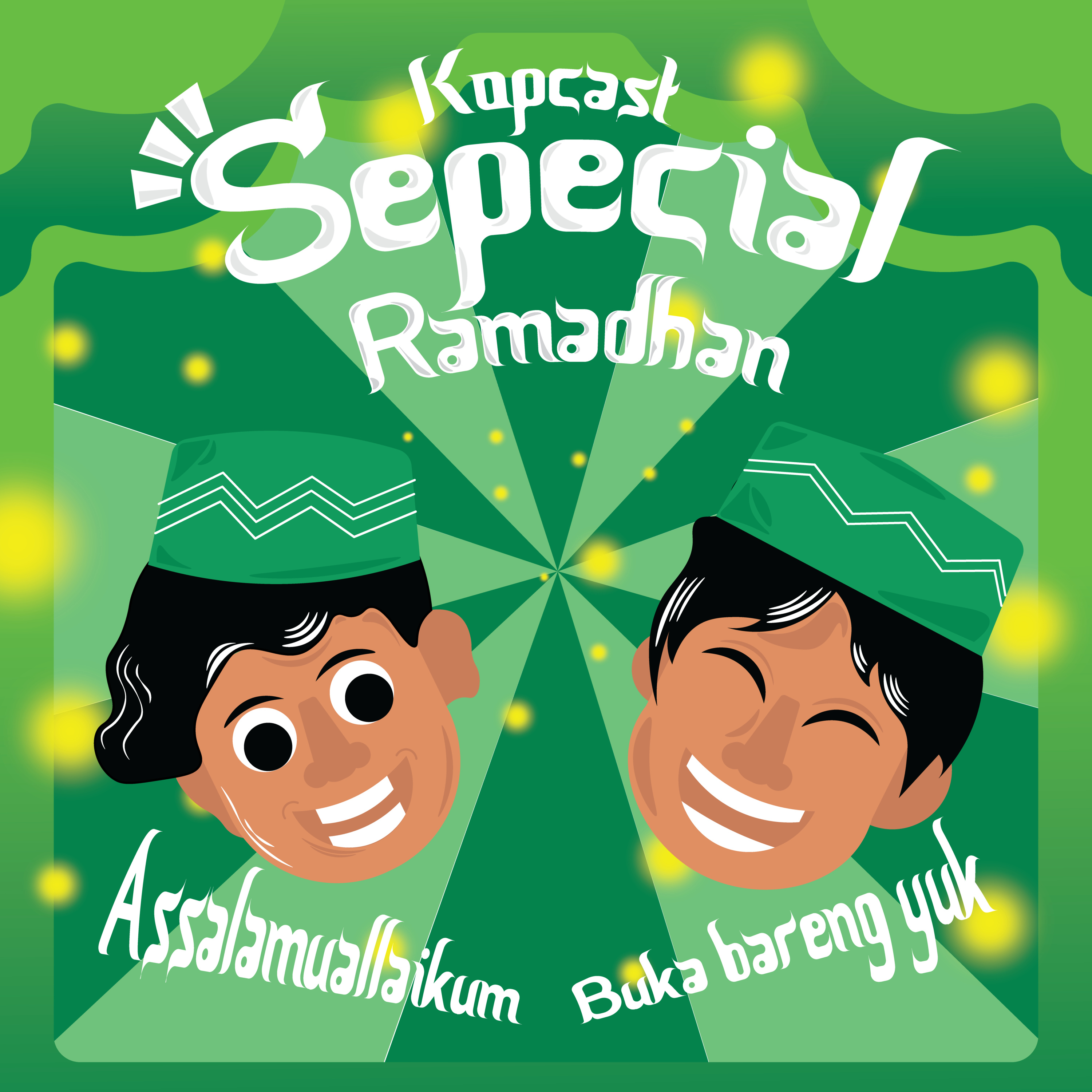 KOPCAST SPECIAL RAMADHAN PT 1