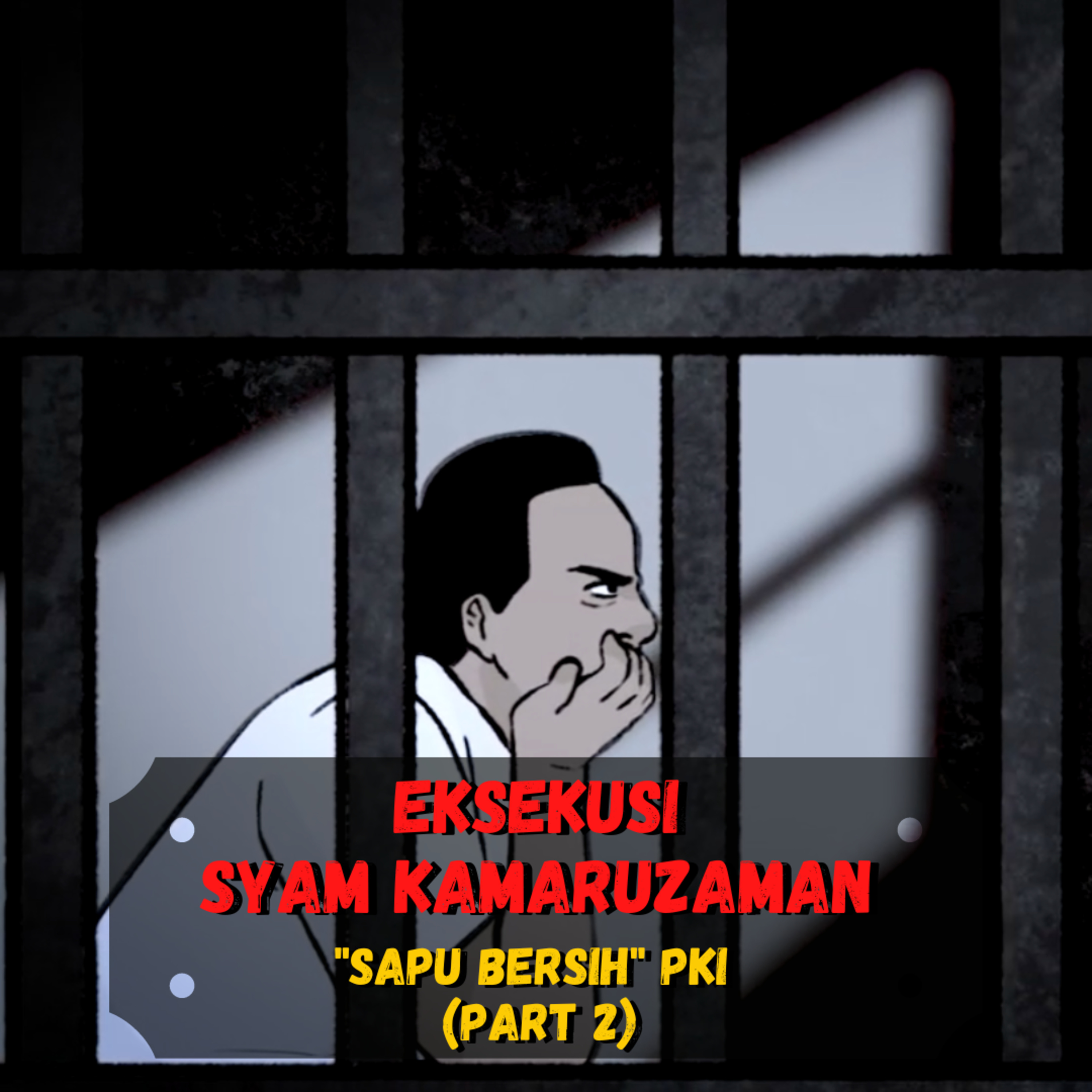 EKSEKUSI Syam Kamaruzaman❗️❗️❗️ - (Sejarah Seru - Sejarah Indonesia)