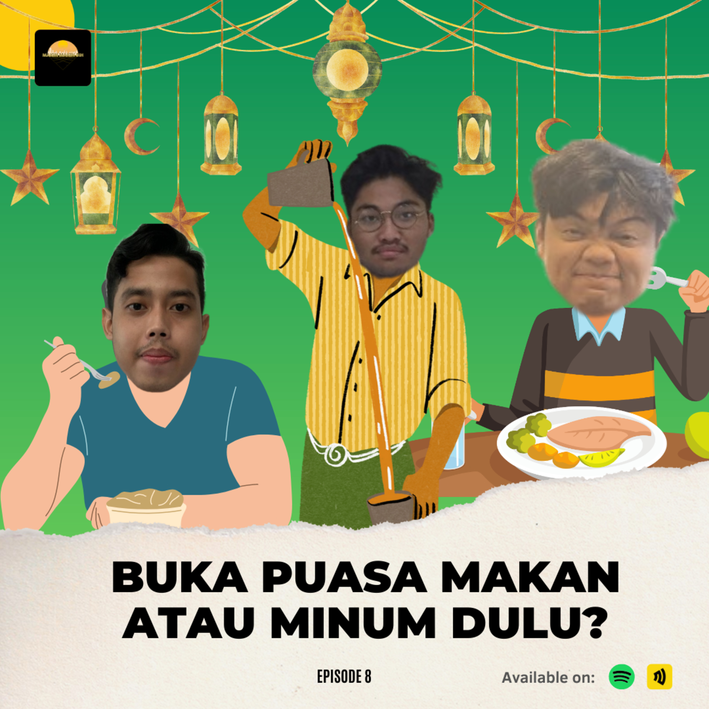 Buka Puasa Makan Atau Minum Dulu? | S2 E8