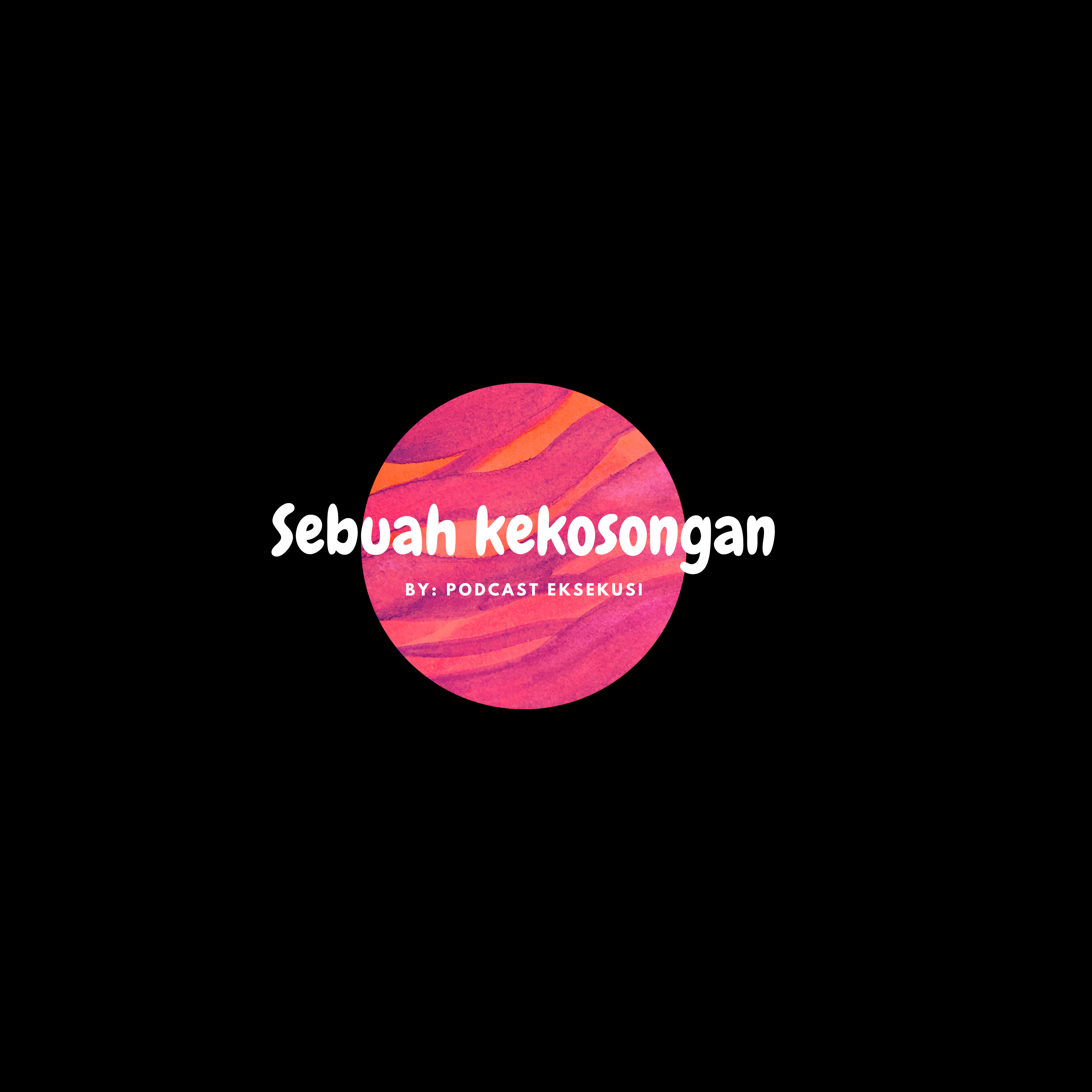 Sebuah Kekosongan