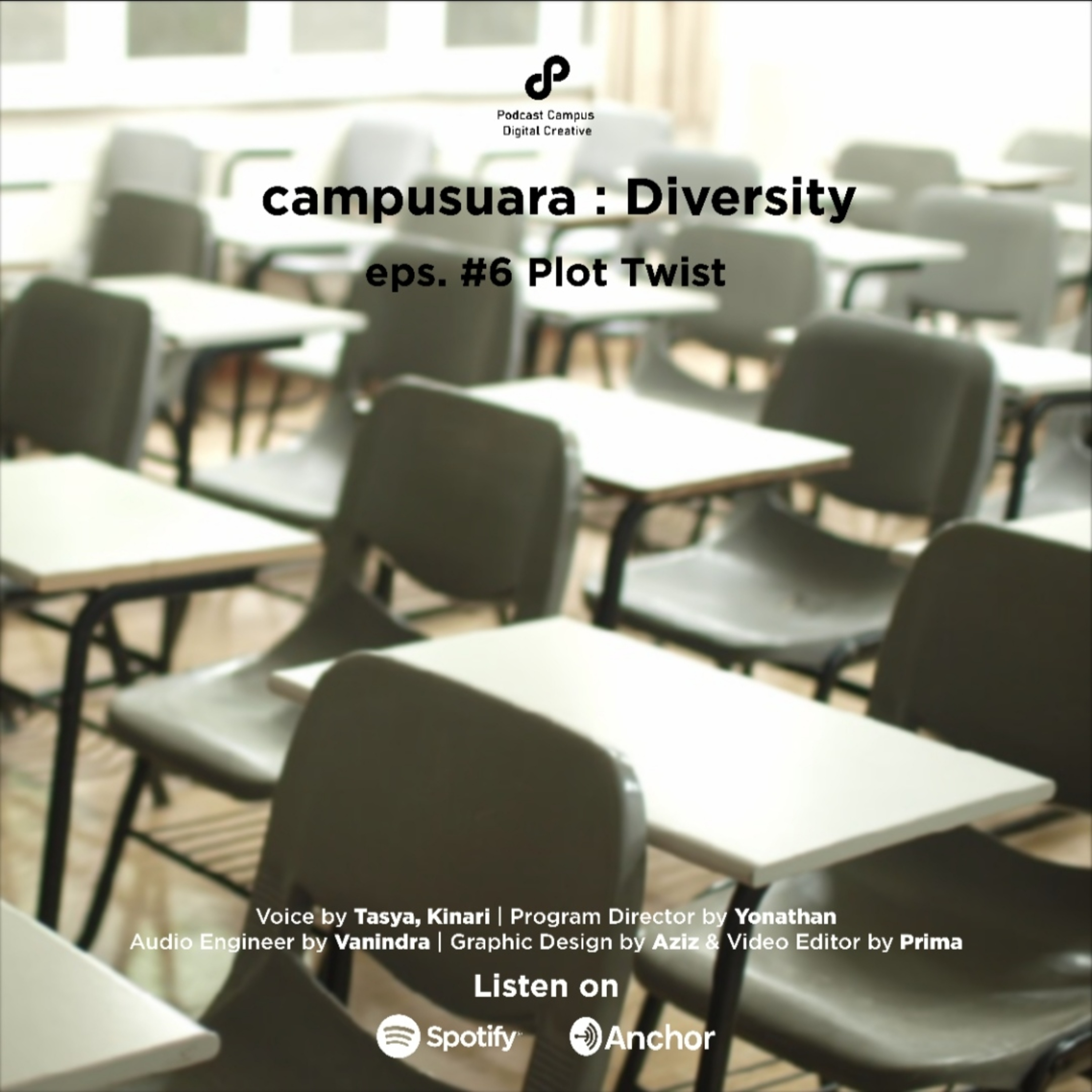 Campusuara | S5 | Eps. 303 | Plot Twist