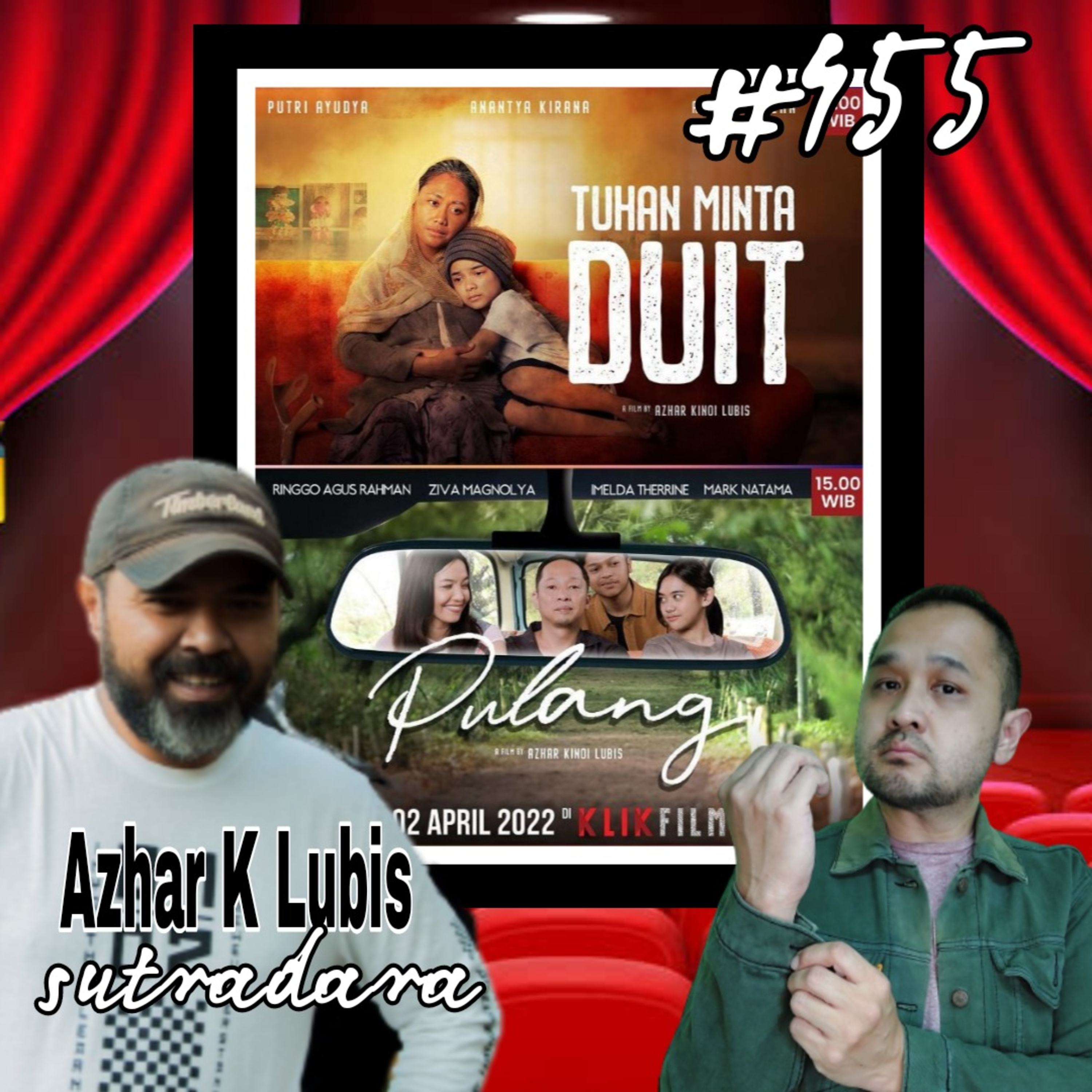 455. Bincang Santai Pulang & Tuhan Minta Duit Ft Azhar Kinoi Lubis