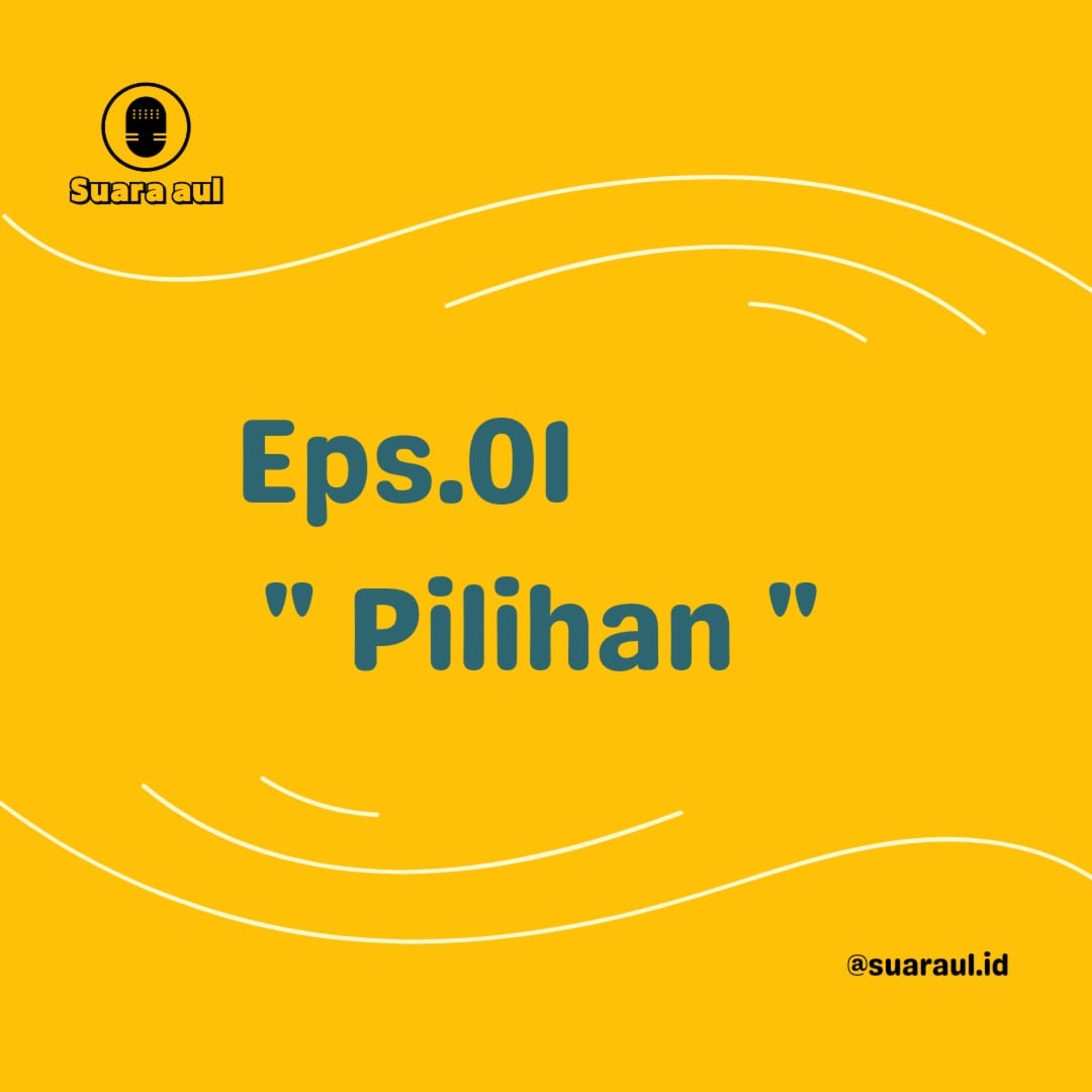 Jangan Salah Pilih - Eps 1