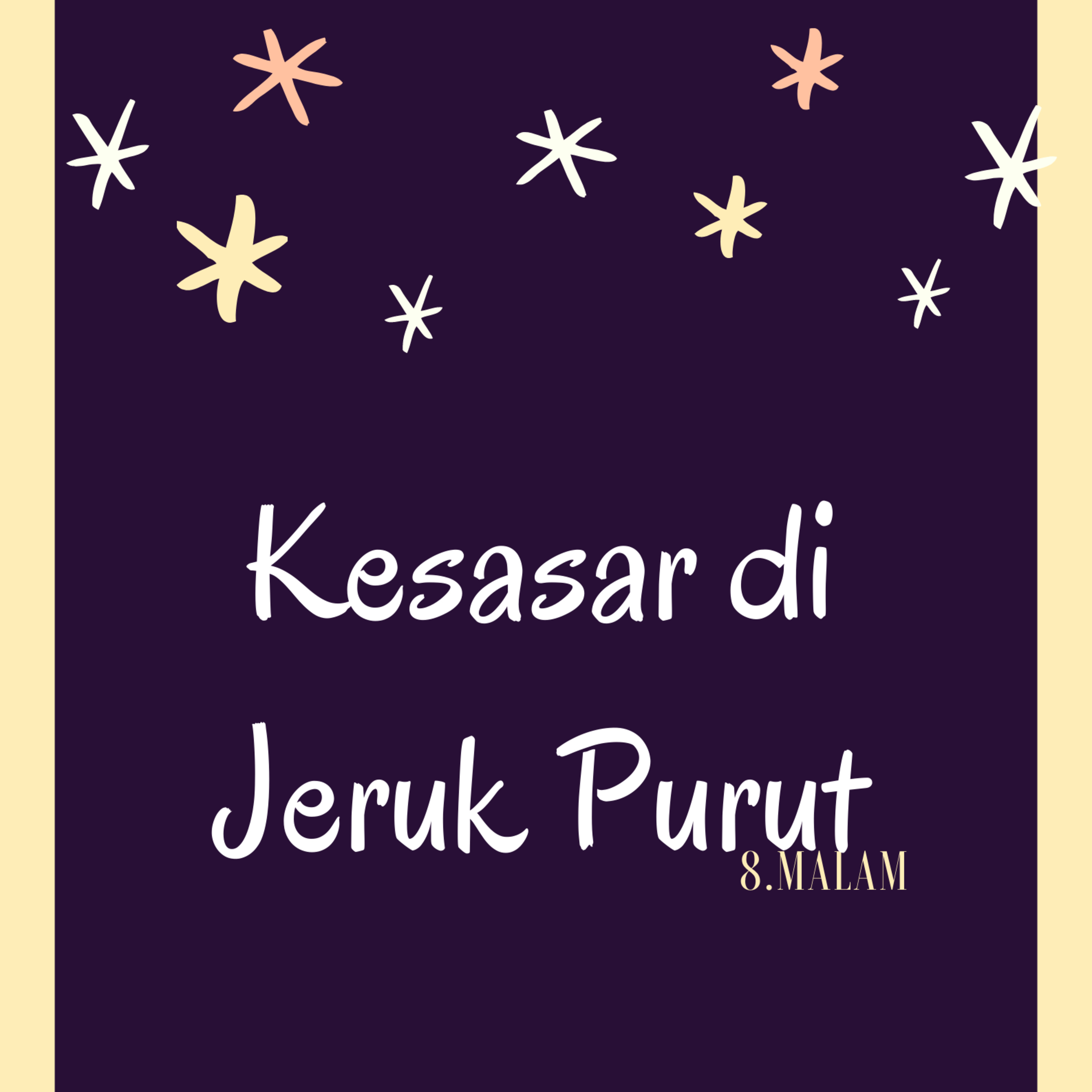 8Malam - Kesasar Di Jeruk Purut