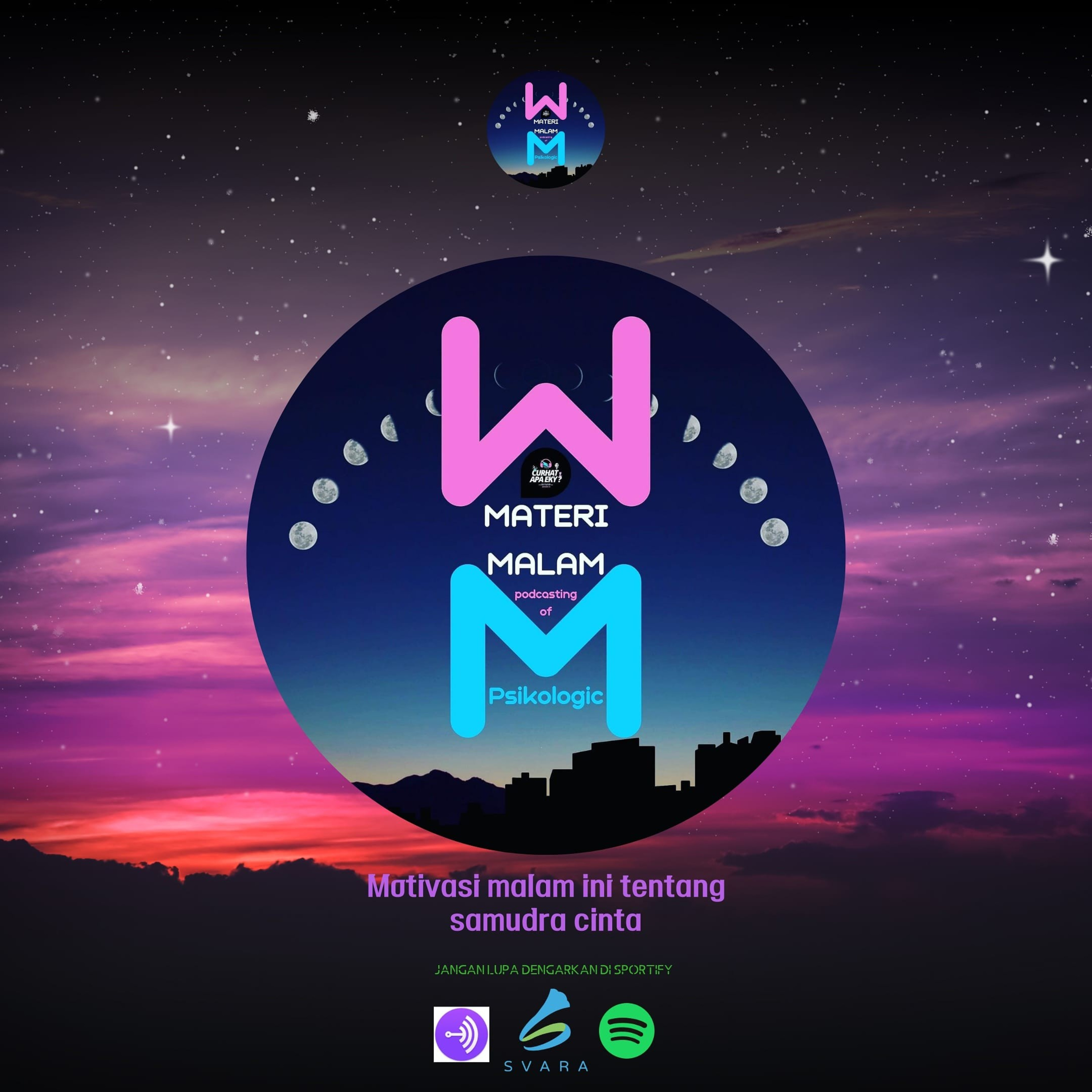 Materi Malam EPISODE 1 (Samudra Cinta)