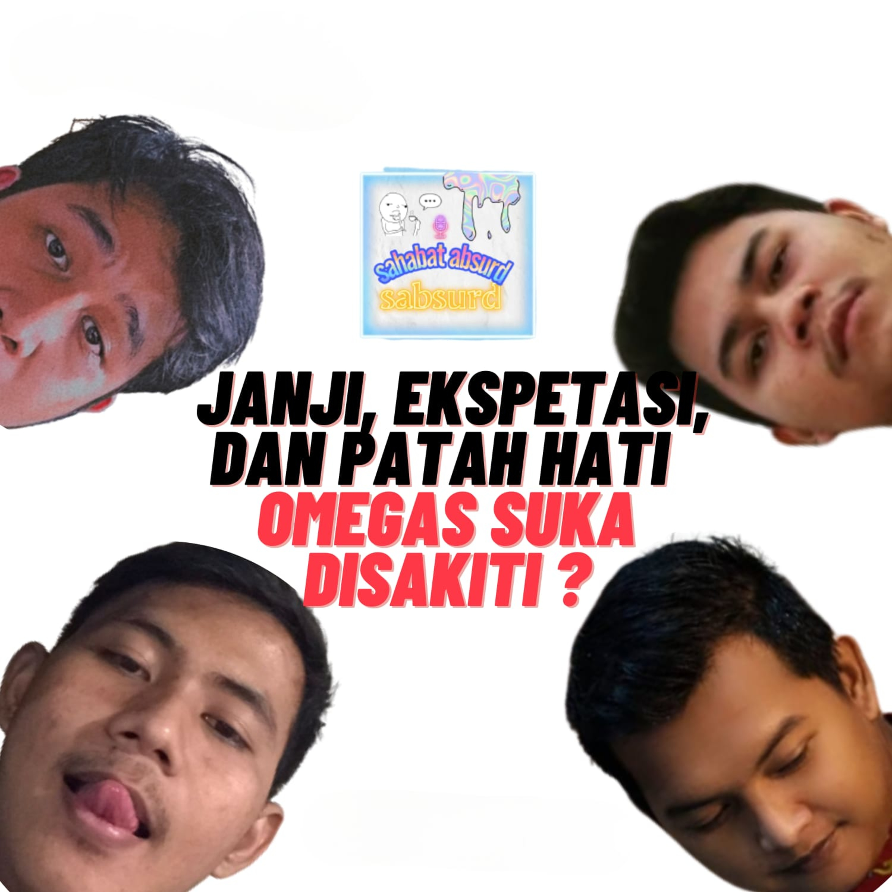 Eps 2 : Janji, Ekspetasi, dan Patah Hati. Omegas Suka Di Sakiti?