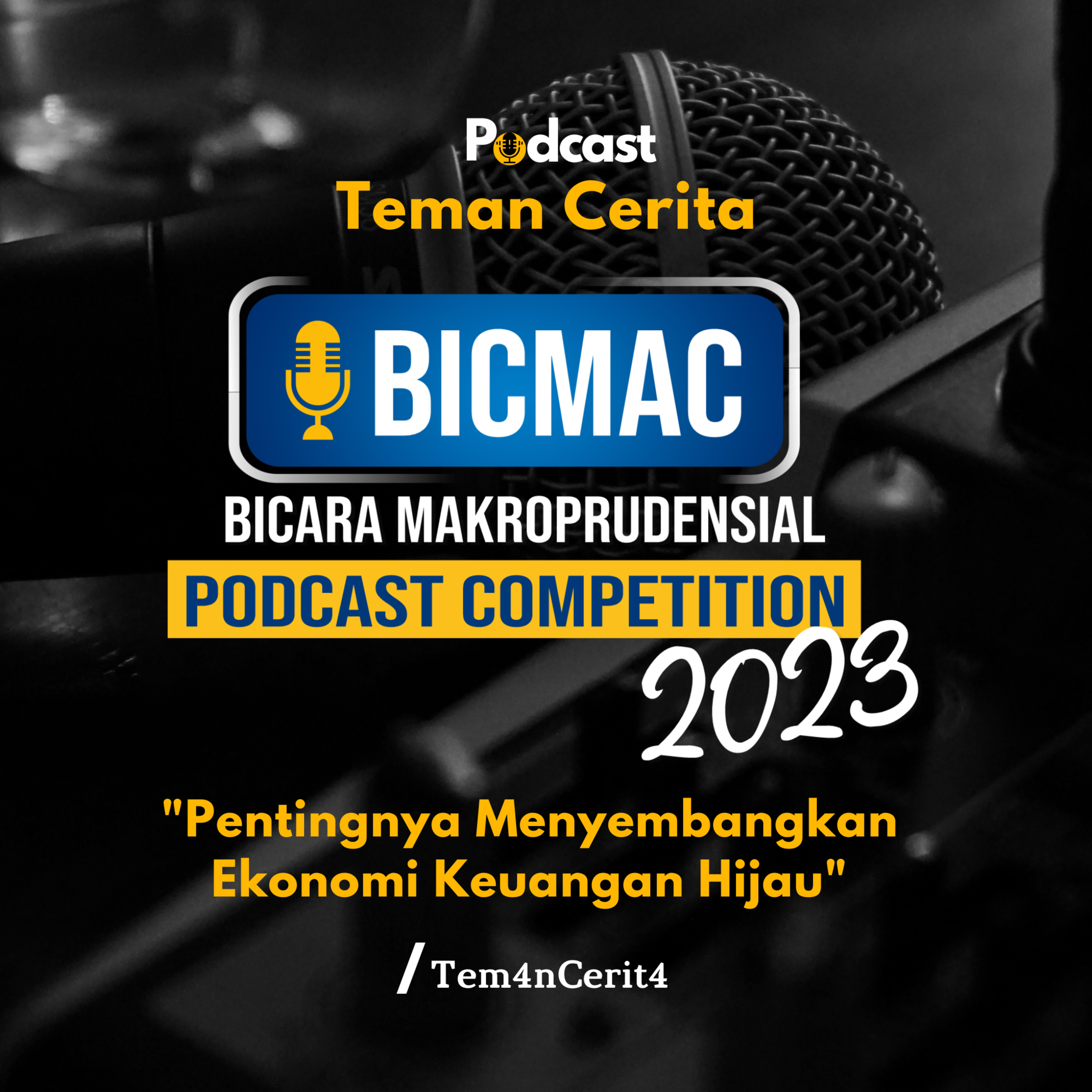 Eps 99 : Pentingnya Ekonomi Keuangan Hijau | Bicara Makroprudensial Podcast Competition 2023