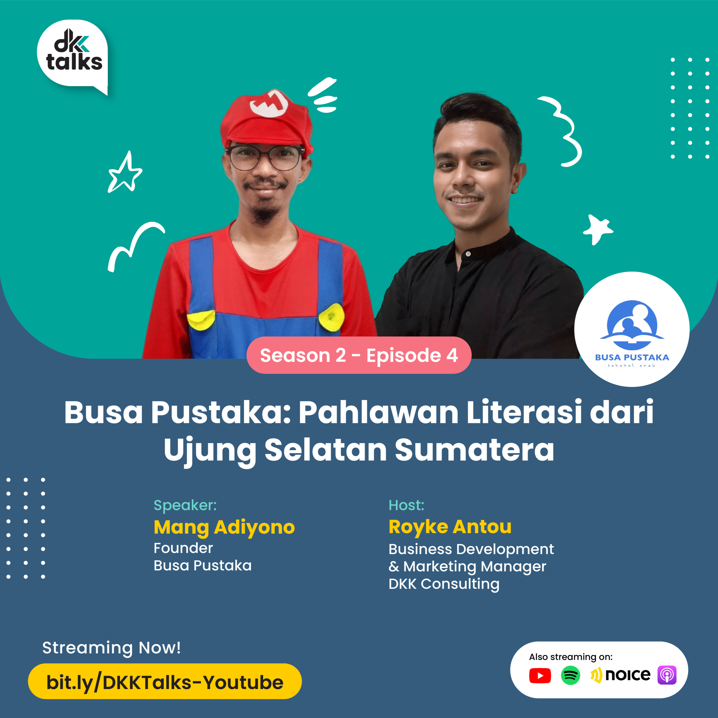Busa Pustaka: Pahlawan Literasi dari Ujung Selatan Sumatera - Road to DKK Talks Meetup