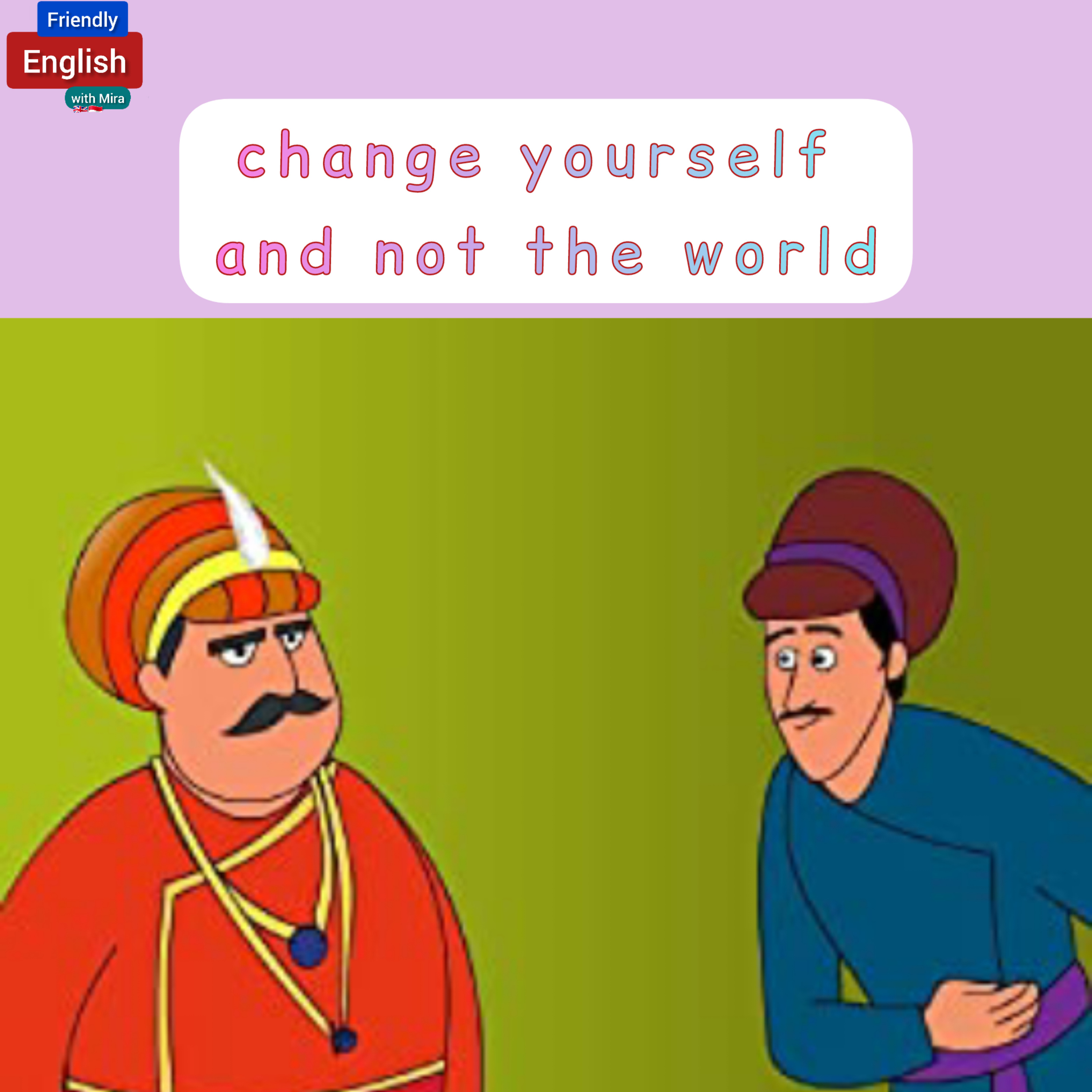 change yourself and not the world| #shortstory