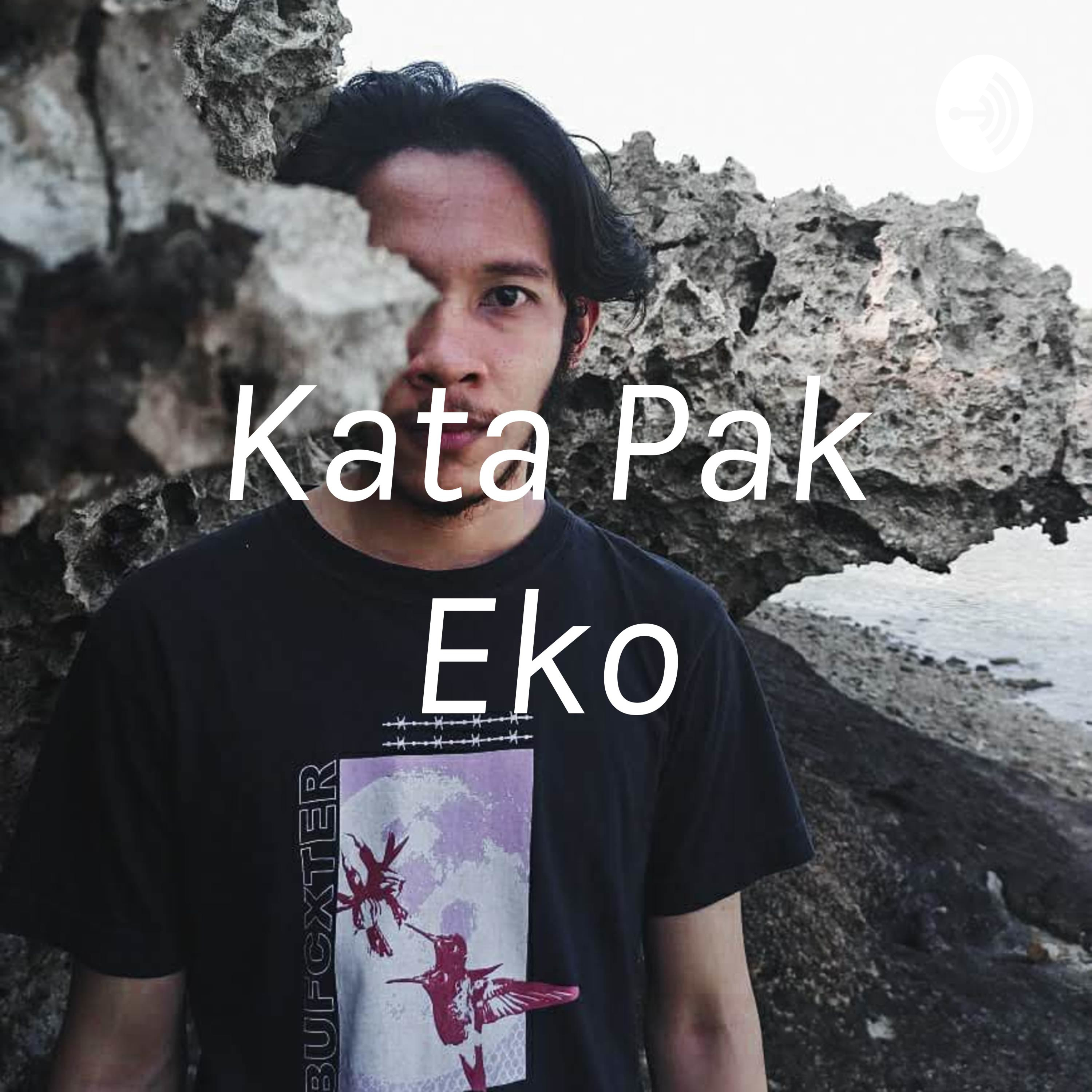 Kata Pak Eko
