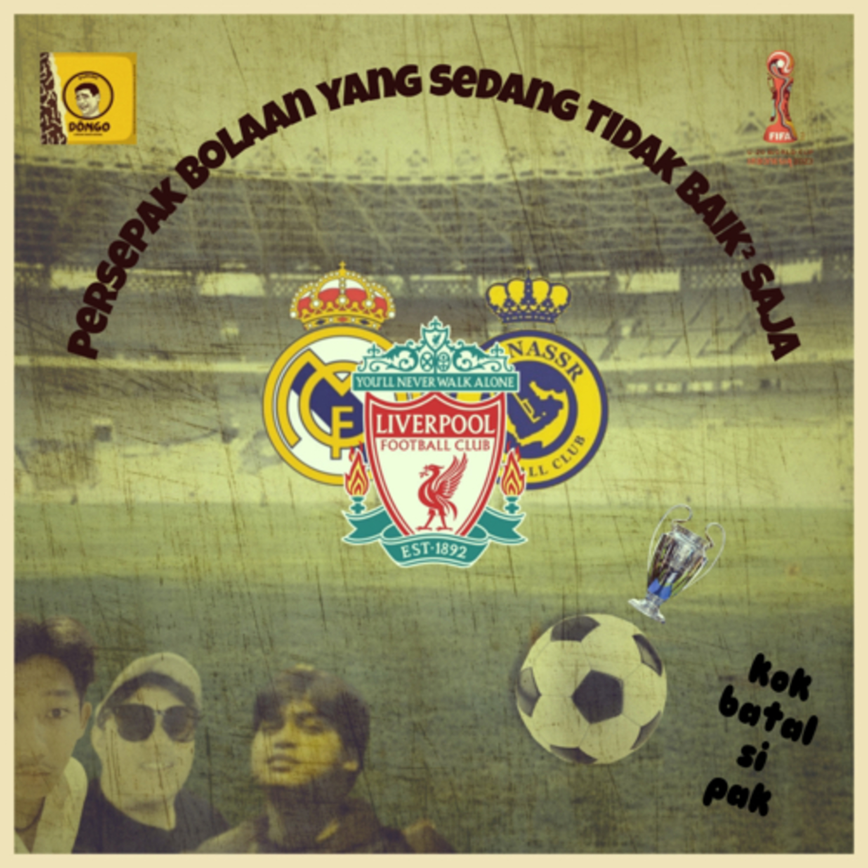 Drama perSepak Bolaan