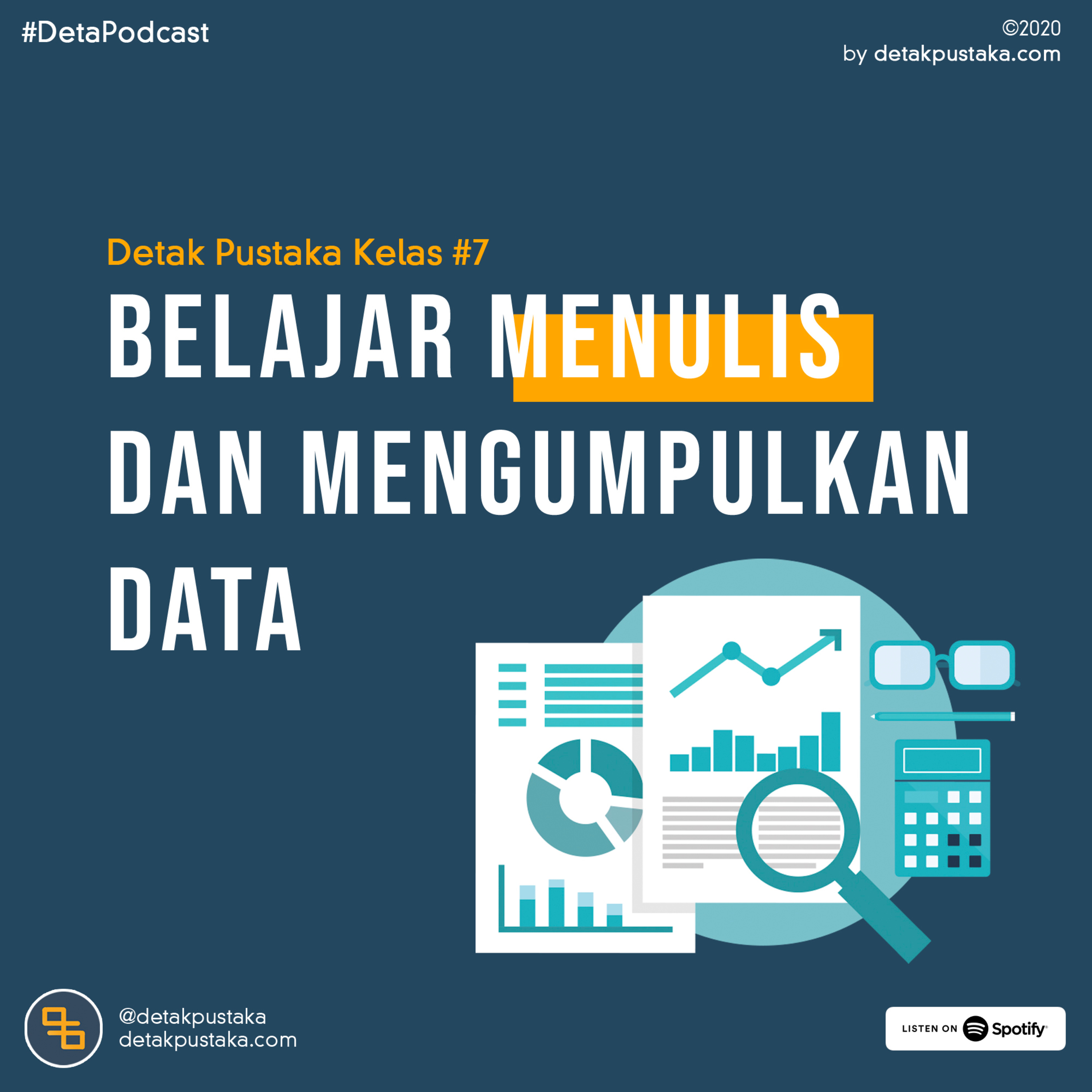 11. Belajar Menulis dan Mengumpulkan Data | Detak Pustaka Kelas #7