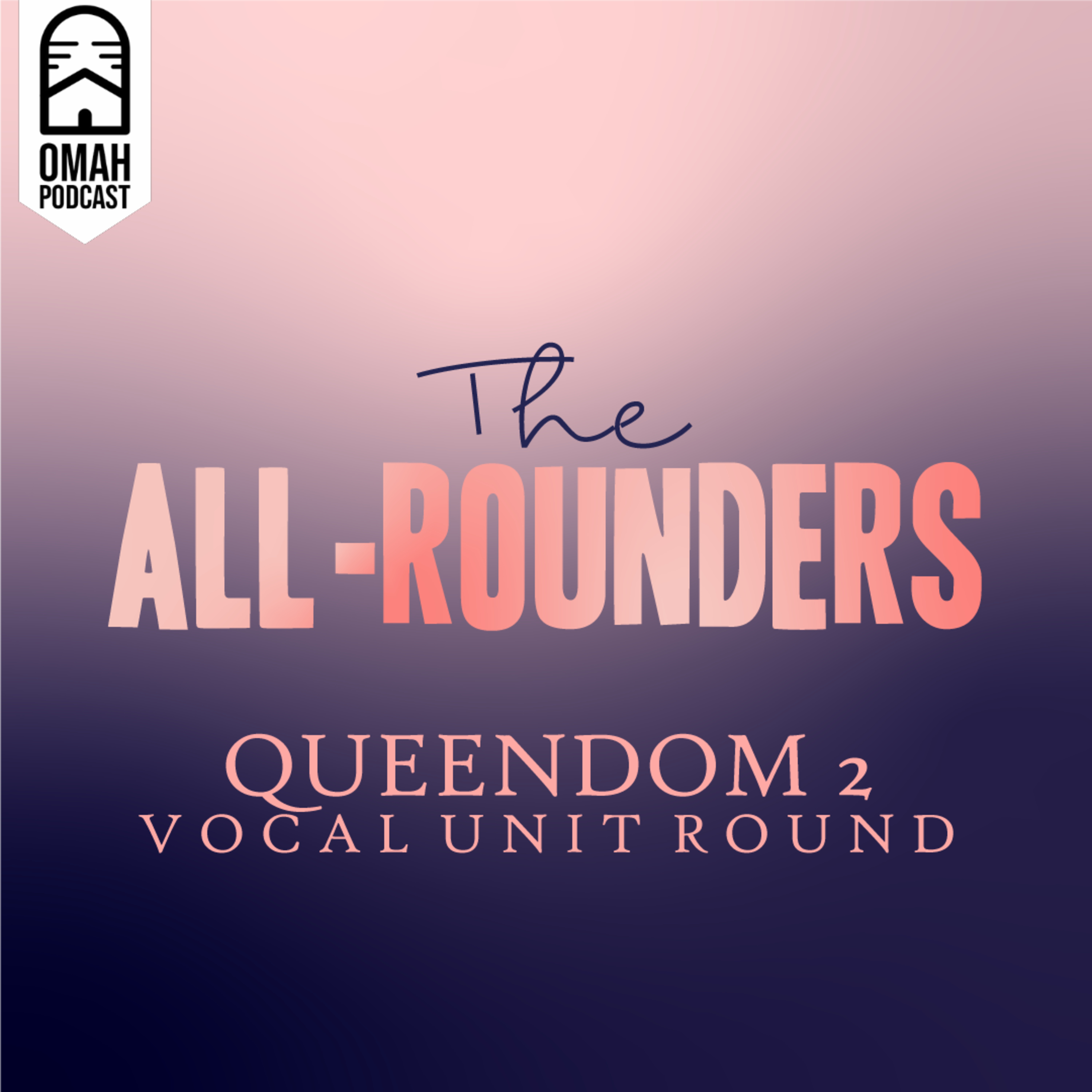 S3E4: Vocal Unit Round