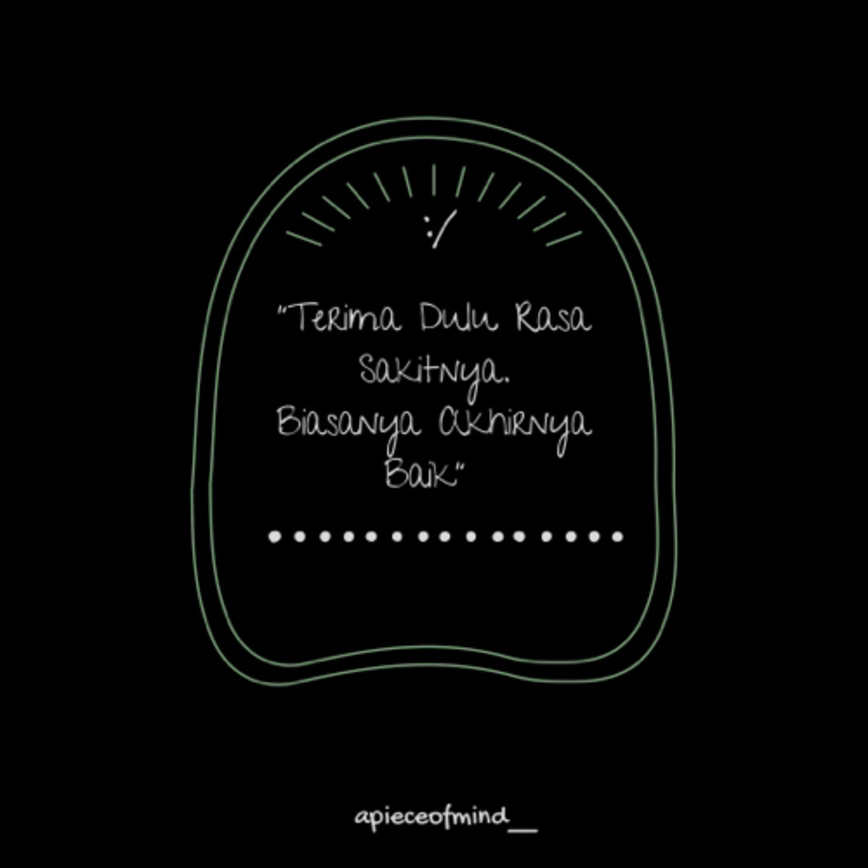 Terima Dulu Rasa Sakitnya. Biasanya Akhirnya Baik