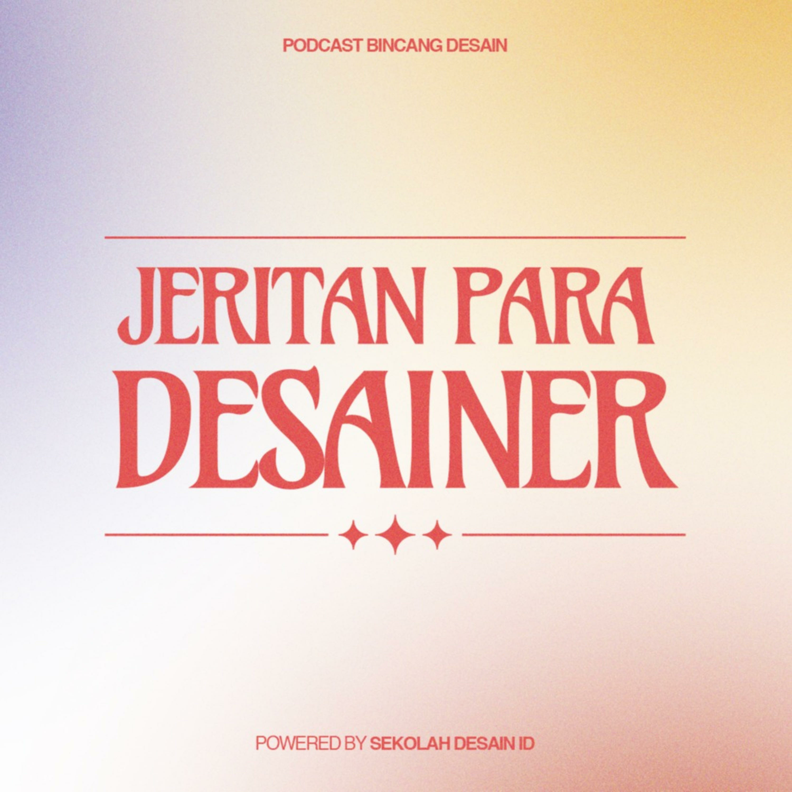 Jeritan Para Desainer