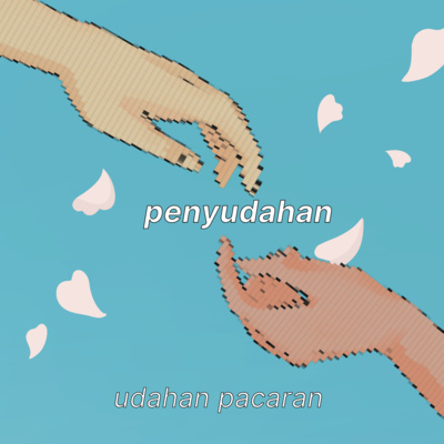 udahan pacaran